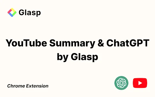 YouTube Summary & ChatGPT by Glasp: สรุปวิดีโอฟรีด้วย AI - Screenshot 1